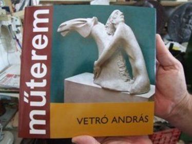 A művész és alkotásai (Villáminterjú Vetró B. András szobrásszal