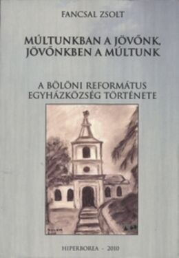 A bölöni reformátusok története